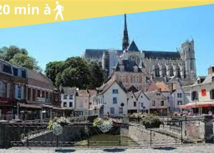 L'amiénoise-6min à Pied Du Centre